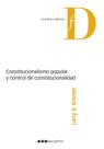 Constitucionalismo popular y control de constitucionalidad