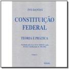 Constituicao federal teoria pratica- volume 1
