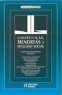 Constituição, Minorias e Inclusão Social - Série Temas Especiais - Rideel Constituição, Minorias e Inclusão Social - Série Temas Especiais - Rideel