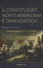 Constituição Norte-americana é Democratica, A - FGV