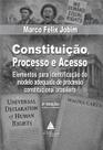 Constituição, Processo e Acesso