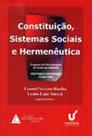 Constituição, sistemas sociais e hermenêutica: Anuário 2004 - Mestrado e doutorado Constituição, sistemas sociais e hermenêutica: Anuário 2004 - Mestrado e doutorado