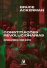 Constituições Revolucionárias: Liderança Carismática e Estado de Direito Sortido