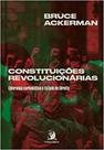 Constituições revolucionárias: liderança carismática e Estado de Direito