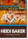 Constrangido Pelo Amor: Como Transformar o Mundo Através do Simples Poder do Amor em Ação - LAN EDITORA
