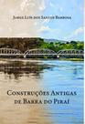 Construções Antigas de Barra do Piraí