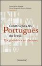 Construçoes do portugues do brasil - da gramatica ao discurso