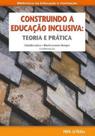 Construindo a educação inclusiva