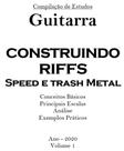 Construindo Riffs de Speed e Trash Metal