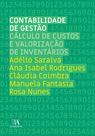 Contabilidade de Gestão - Cálculo de Custos e Valorização de Inventários