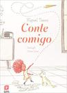 Conte comigo