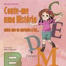 Conte-me uma historia antes que eu aprenda a ler - CHIADO (BRASIL) ***