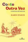 Conte outra vez - contos ritmicos - ANTROPOSOFICA