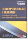 Contemporaneidade e trabalho-direito e economia - novos horizontes no estud