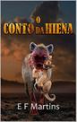 Conto da hiena, o - GARIMPO EDITORIAL