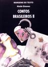 Contos Brasileiros Coleção Margens do Texto Contos Brasileiros Coleção Margens do Texto