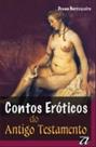 Contos Eroticos do Antigo Testamento