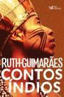 Contos Índios Contos Índios