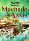 Contos Para Admirar Machado De Assis - Duna Dueto