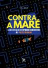 Contra a Maré Contra a Maré