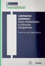 Contratos agrarios: novas modalidades e clausulas obrigatorias - ALMEDINA BRASIL