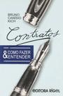 Contratos - Como Fazer e Entender - Editora Rígel