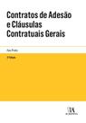 Contratos de Adesão e Cláusulas Contratuais Gerais