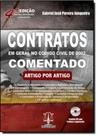 Contratos em geral no codigo civil de 2002 comentado - artigo por artigo Contratos em geral no codigo civil de 2002 comentado - artigo por artigo