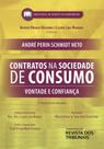 Contratos na Sociedade de Consumo - Vontade e Confianca - FISCOSOFT