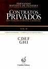 Contratos Privados. das Noções À Prática Judicial Vol. II - Coimbra Contratos Privados. das Noções À Prática Judicial Vol. II - Coimbra