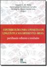 Contribuições Para a Pesquisa em Linguística nas Áreas Partilhando Reflexões e Resultados - EDUFAL - EDITORA DA UNIVERSIDA - FUNDEPES Contribuições Para a Pesquisa em Linguística nas Áreas Partilhando Reflexões e Resultados - EDUFAL - EDITORA DA UNIVERSIDA - FUNDEPES