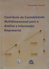 Contributo Da Contabilidade Multidimensional Para A Análise E Informação Empresarial