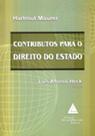 Contributos para o direito do estado - LIVRARIA DO ADVOGADO