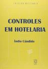 Controles em hotelaria: sistema mecanizado para hotel - EDUCS Controles em hotelaria: sistema mecanizado para hotel - EDUCS