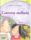 Conversa Molhada - Cortez - LC Conversa Molhada - Cortez - LC