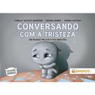 Conversando com A tristeza um passeio pela vila das Emoções