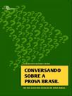 Conversando sobre a prova brasil - PACO EDITORIAL