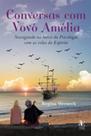 Conversas com vovó amélia - PACO EDITORIAL