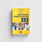Conversas Sobre Direitos 3 - Conquista Conversas Sobre Direitos 3 - Conquista