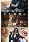 Conversas Sobre Direitos - CONQUISTA EDITORA