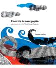 Convite à navegação