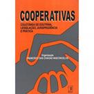 Cooperativas - Coletânea de Doutrina, Legislação, Jurisprudência e Prática. - Iglu