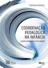 Coordenação Pedagogica Na Infancia - Phorte