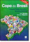 Copa do Brasil: Kaburé, Cícero Ramalho e Outras Histórias!