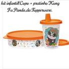 Copo com bico(200ml) + Tupper pratinho(500ml) Kung Fu Panda,da tupperware.