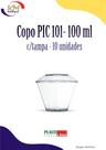 Copo PIC 101 c/tampa 100 ml c/10 unid. - Plastilânia - mousse, sobremesa, doces (3814) Copo PIC 101 c/tampa 100 ml c/10 unid. - Plastilânia - mousse, sobremesa, doces (3814)