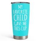 Copo SANDJEST Mom My Favorite Child me deu 600 ml isolado