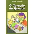 Coração da Boneca (O)