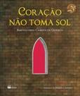 Coração Não Toma Sol (Serie Quero Mais)