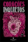 Corações Inquietos - Vol. 3